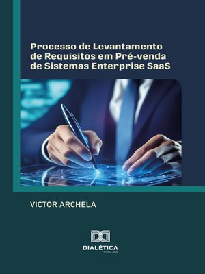 cover image of Processo de Levantamento de Requisitos em Pré-venda de Sistemas Enterprise SaaS